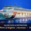 Cruise 2N (Mumbai – Diu- Mumbai )